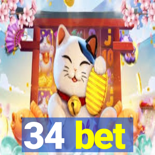 34 bet